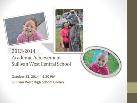 Academic Achievement Sullivan West Central School