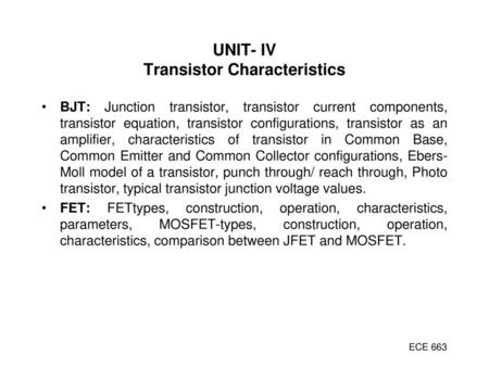 UNIT- IV Transistor Characteristics