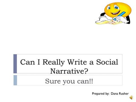 Can I Really Write a Social Narrative?