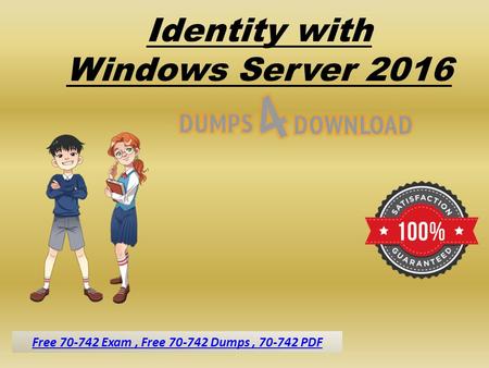 Microsoft Free 70-742 Exam Dumps PDF File
