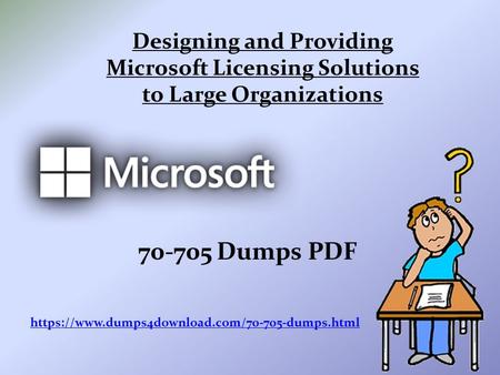 Designing and Providing Microsoft Licensing Solutions to Large Organizations Dumps PDF https://www.dumps4download.com/ dumps.html.