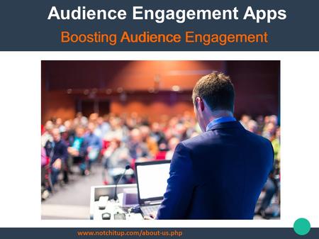 Audience Engagement Apps Boosting Audience Engagement