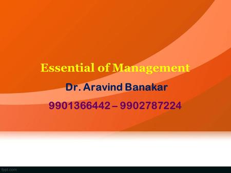 Essential of Management Dr. Aravind Banakar –