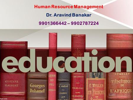 Human Resource Management Dr. Aravind Banakar –