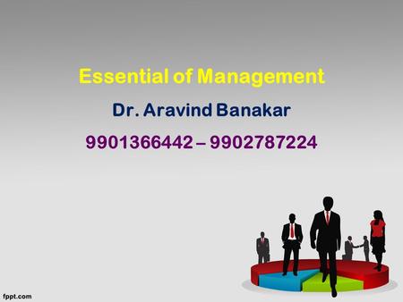 Essential of Management Dr. Aravind Banakar –