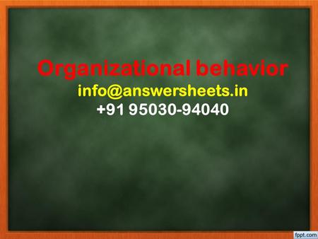 Organizational behavior