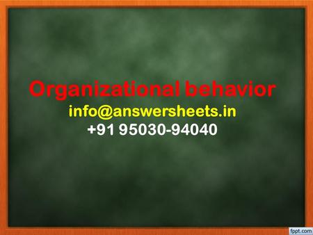 Organizational behavior