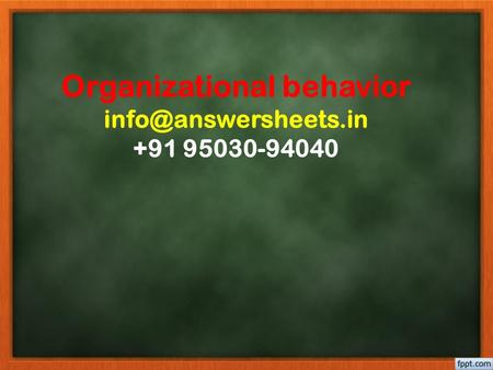 Organizational behavior