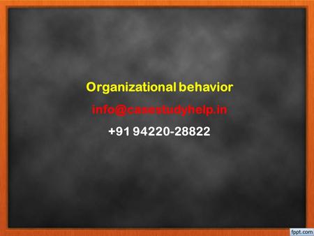 Organizational behavior