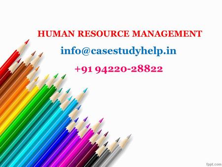 HUMAN RESOURCE MANAGEMENT