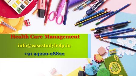 Health Care Management