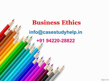 Business Ethics