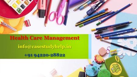 Health Care Management