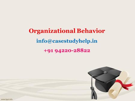 Organizational Behavior