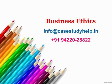 Business Ethics