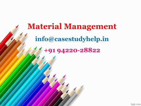 Material Management