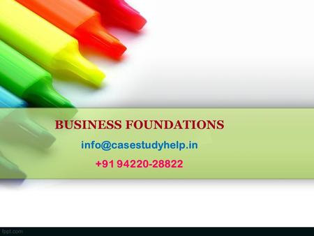 BUSINESS FOUNDATIONS