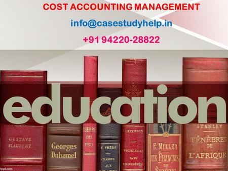 COST ACCOUNTING MANAGEMENT