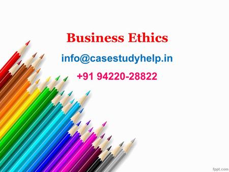 Business Ethics