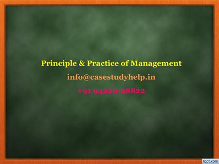 Principle & Practice of Management