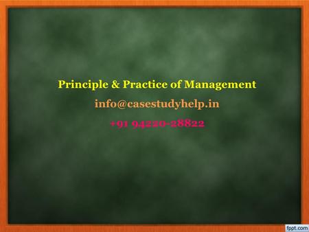 Principle & Practice of Management