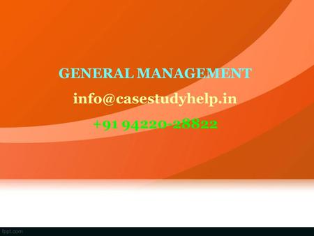 GENERAL MANAGEMENT