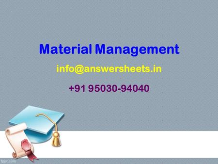 Material Management