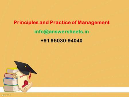 Principles and Practice of Management