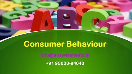 This presentation uses a free template provided by FPPT.com  Consumer Behaviour