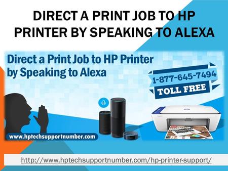 DIRECT A PRINT JOB TO HP PRINTER BY SPEAKING TO ALEXA