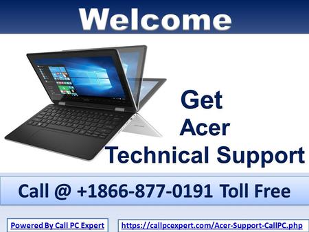 Fast Acer +1866-877-0191 Technical Support By Call PC Expert 