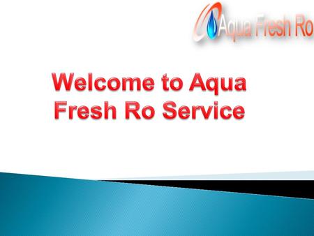 Established within the year, we, Aqua Fresh Ro, is a Service provider of a good vary of Water Treatment product. Our offered product vary contains of.