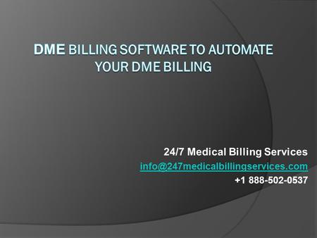 DME Billing Software to Automate your DME Billing