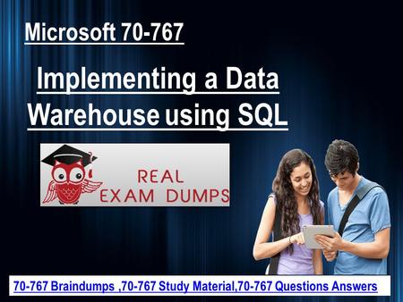 2018 April Valid 70-767 Dumps Questions - 70-767 Braindumps Realexamdumps.com