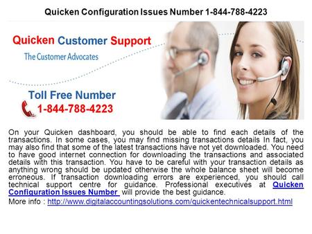 Quicken Configuration Issues Number On your Quicken dashboard, you should be able to find each details of the transactions. In some cases,