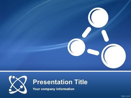 Presentation Title Your company information.