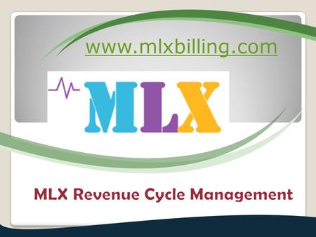 MLX Revenue Cycle Management - mlxbilling