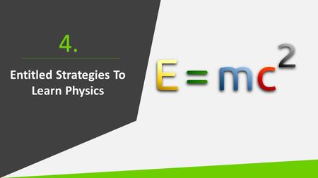 4. Entitled Strategies to Learn Physics