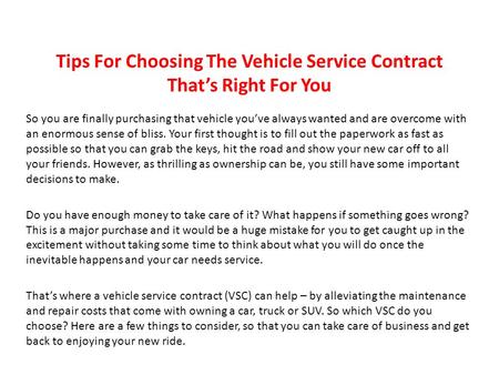 Tips For Choosing The Vehicle Service Contract That’s Right For You 