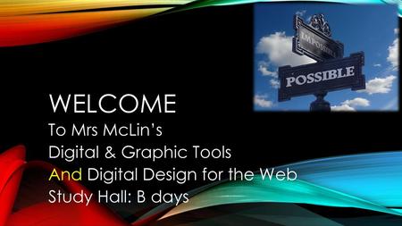 Welcome To Mrs McLin’s Digital & Graphic Tools