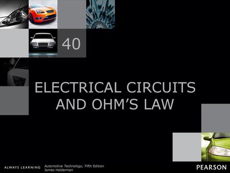 ELECTRICAL CIRCUITS AND OHM’S LAW