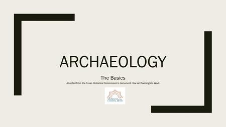 Archaeology The Basics