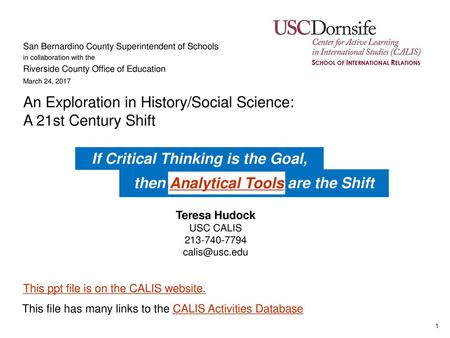 If Critical Thinking is the Goal, then Analytical Tools are the Shift