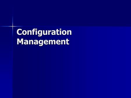 Configuration Management