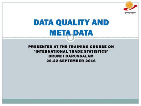 DATA QUALITY AND META DATA