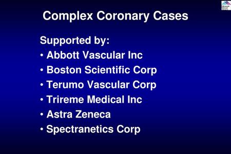 Complex Coronary Cases