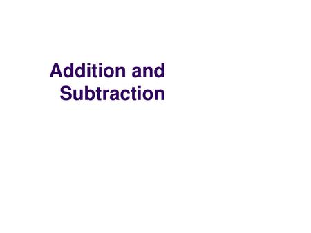 Addition and Subtraction