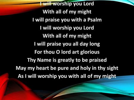 I will praise you with a Psalm