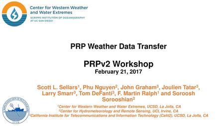 PRP Weather Data Transfer PRPv2 Workshop February 21, 2017