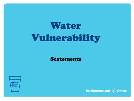 Water Vulnerability Statements